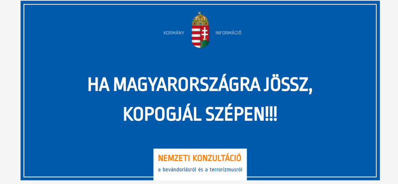 Habonyék már gyártják a plakátokat: Ha Magyarországra jössz, kopogjál szépen!