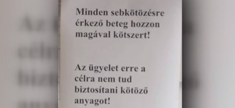 A betegektől kérik a kötszert a mezőkövesdi orvosi ügyeleten