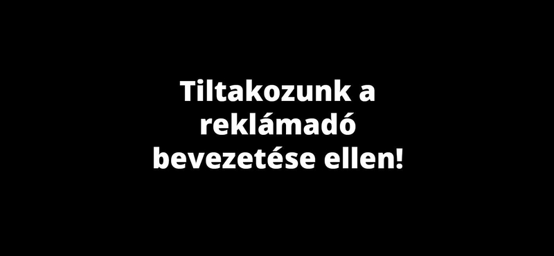 Elsötétültek ma a tévék és a képernyők - ez a felirat jelent meg mindenütt