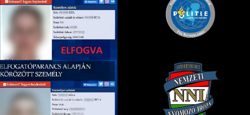 Hollandiában fogták el a magyar körözési toplistán szereplő nőt