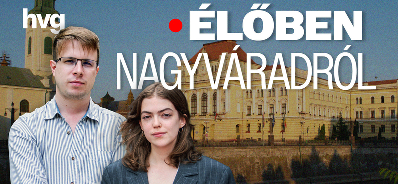 Hogyan várják Magyar Pétert Nagyváradon? – bejelentkezés a helyszínről