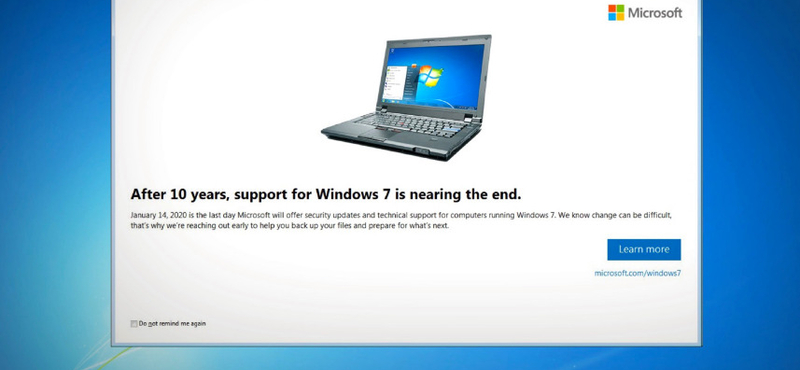 Ha Windows 7 fut a gépén, tudjon róla: nincs mese, jön a likvidálós figyelmeztetés