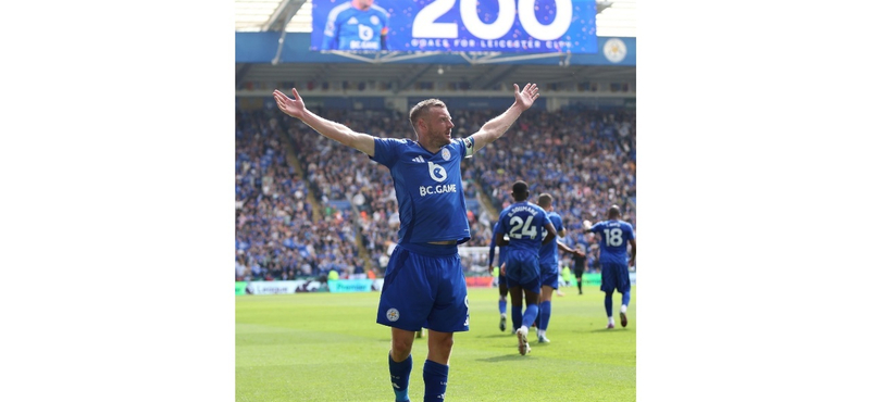 200. góljával búcsúzott James Vardy a Leicester Citytől