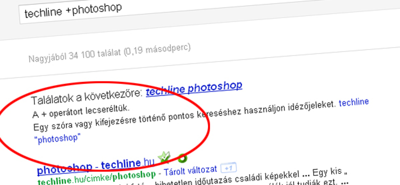 Eltávolította a Google a + Boolean operátort a keresőből